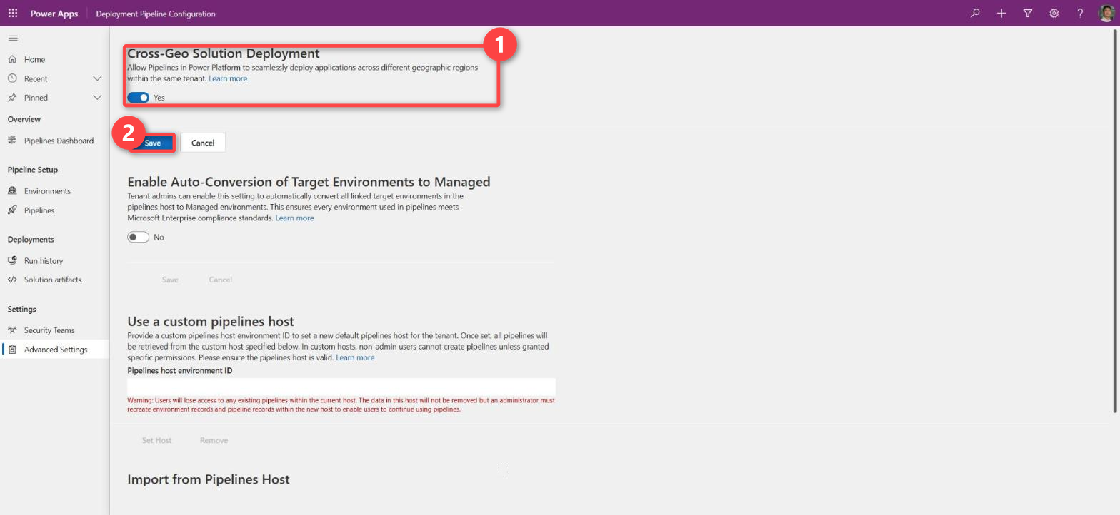 Deployment Pipeline Configuration, Advanced Settings: the Cross-Geo Solution Deployment toggle set to Yes, then Save